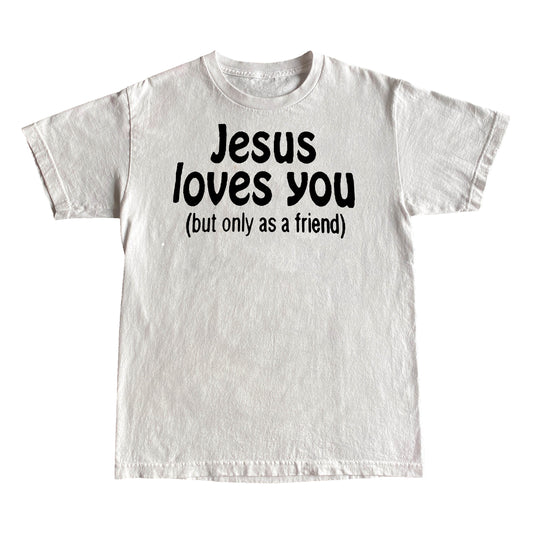 Jesus loves you